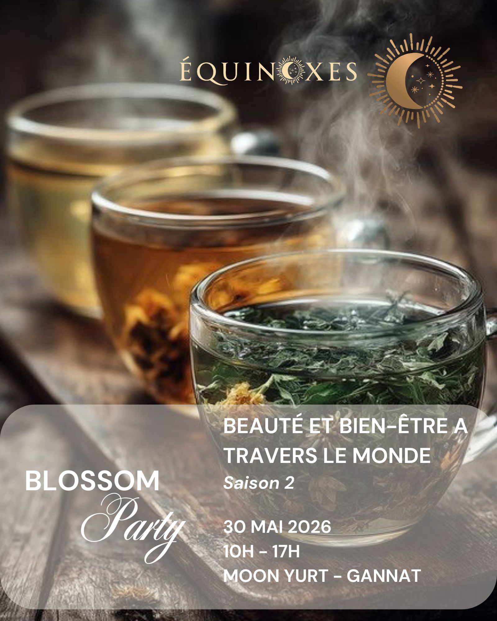 Apaisement et douceur pour cette nouvelle Blossom Party  « Beauté et Bien-Etre à travers le Monde »